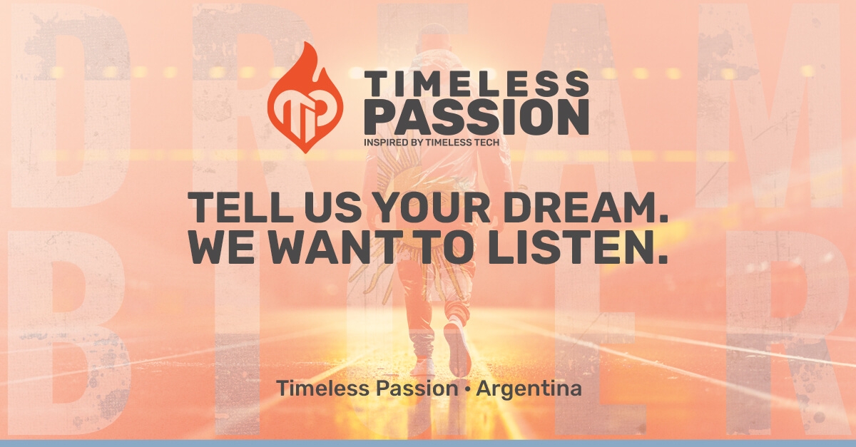 Banner da Timeless Passion Dare to Dream Argentina — com um atleta correndo na pista e a mensagem: “Conte seu sonho. Queremos ouvir você.”