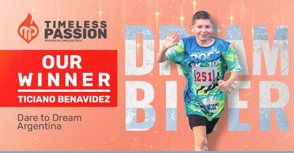 Banner announcing Ticiano Benavidez as the winner of Dare to Dream Argentina by Timeless Passion. Ticiano, a young runner from Santa Fe, is featured alongside the message “Our Winner” and the Timeless Passion branding.